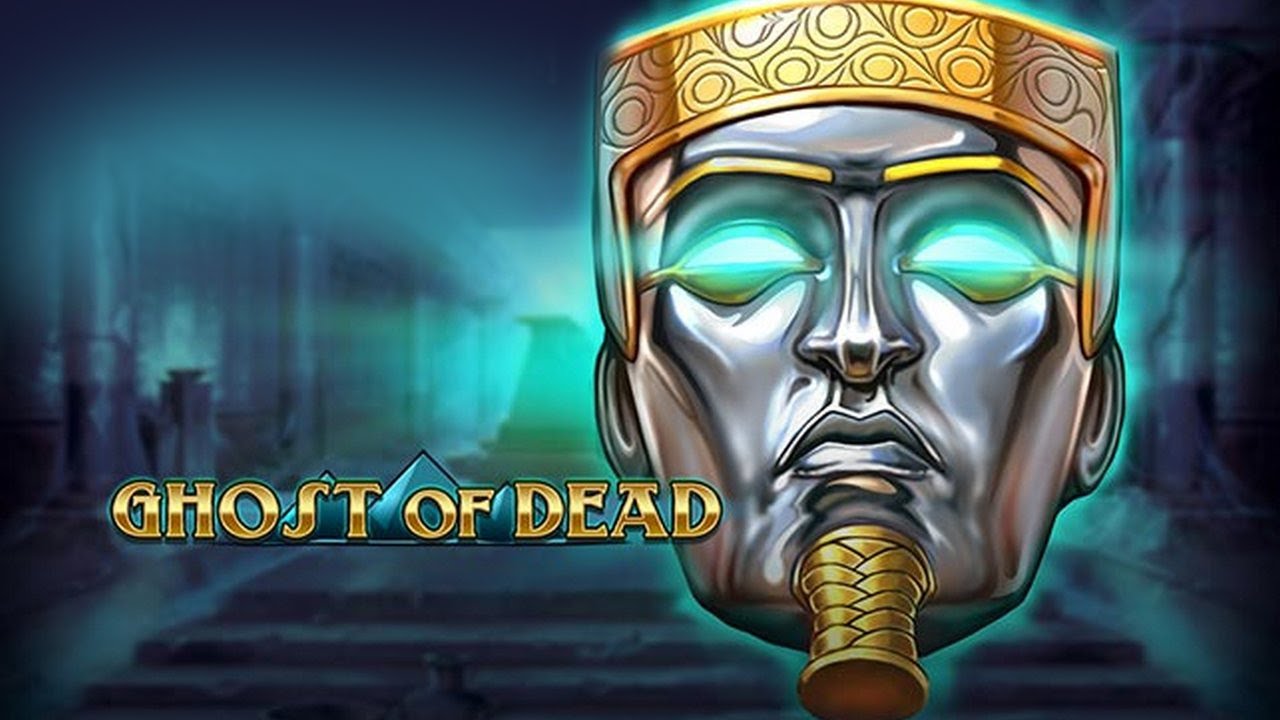 Ghost of Dead